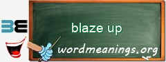 WordMeaning blackboard for blaze up